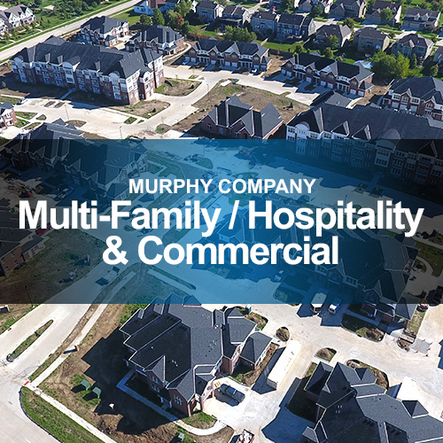 Multi-Family / Hospitality & Commercial